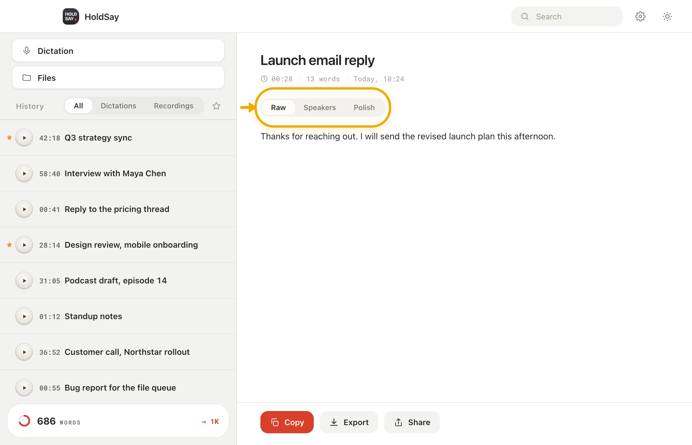 Match the mode to the job at hand in the HoldSay app, with Raw highlighted