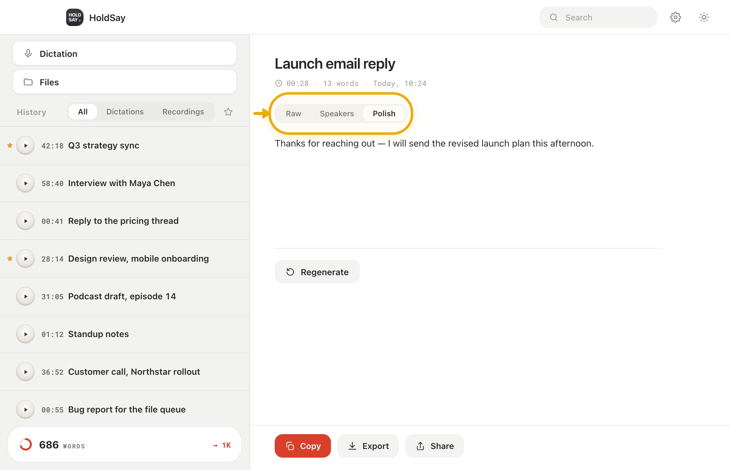Use Polish mode for a cleaner first draft in the HoldSay app, with Polish highlighted