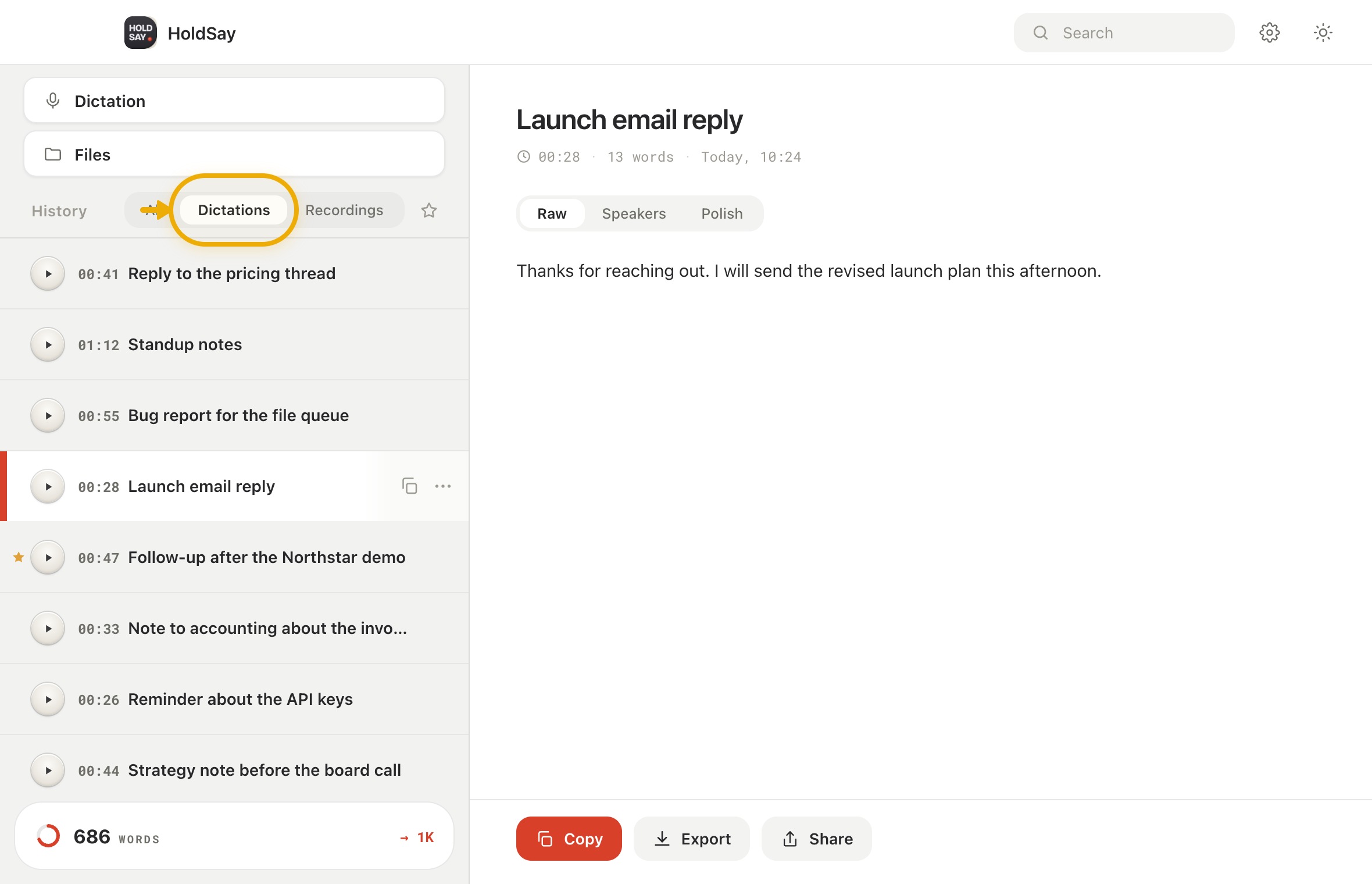 Open dictation history in the HoldSay app, with Dictations highlighted