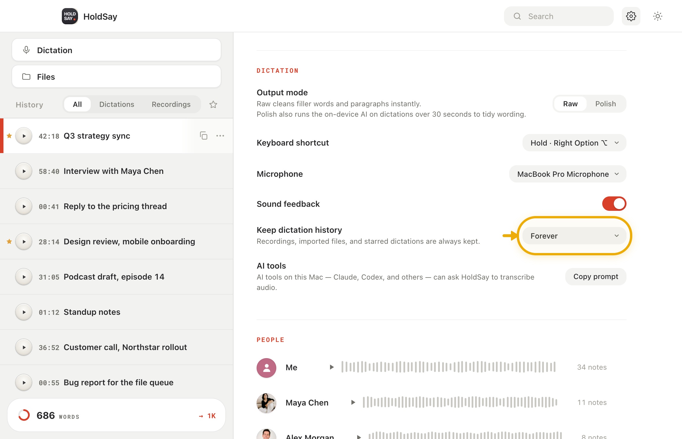 Choose what HoldSay keeps in the HoldSay app, with Keep dictation history highlighted