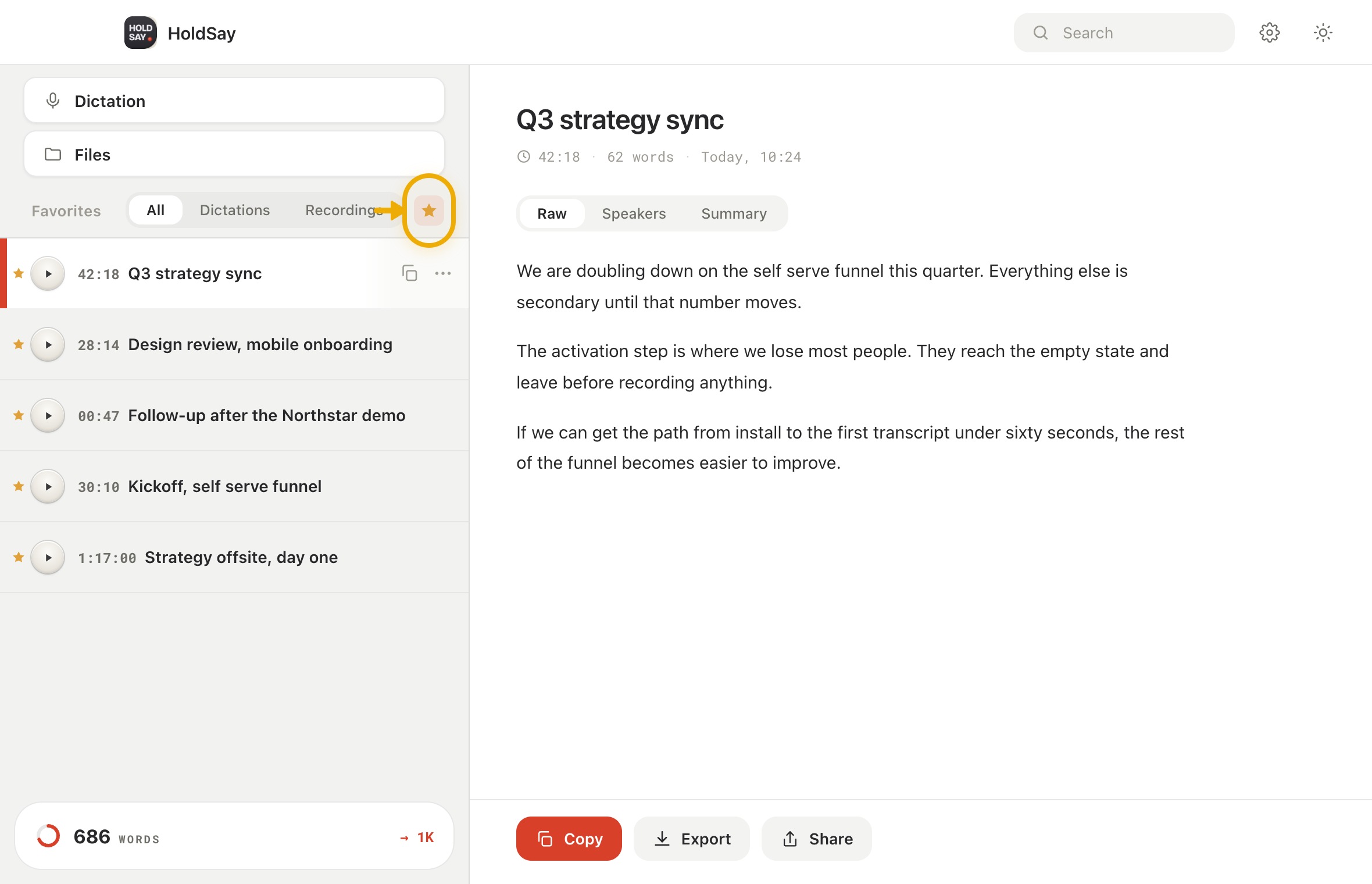Copy, edit, or star a dictation in the HoldSay app, with Favorites highlighted