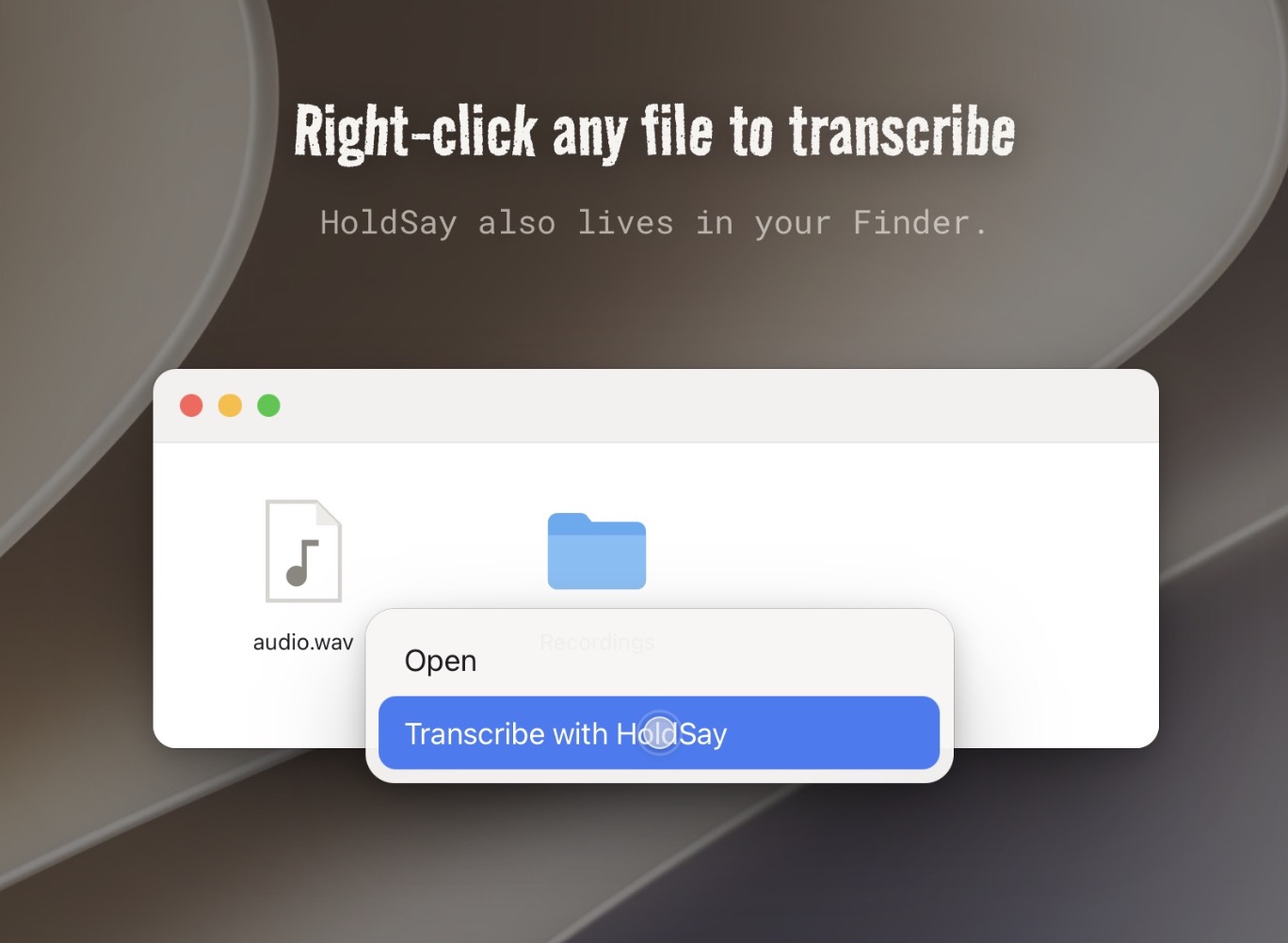 The Finder context menu on an audio file with Transcribe with HoldSay selected