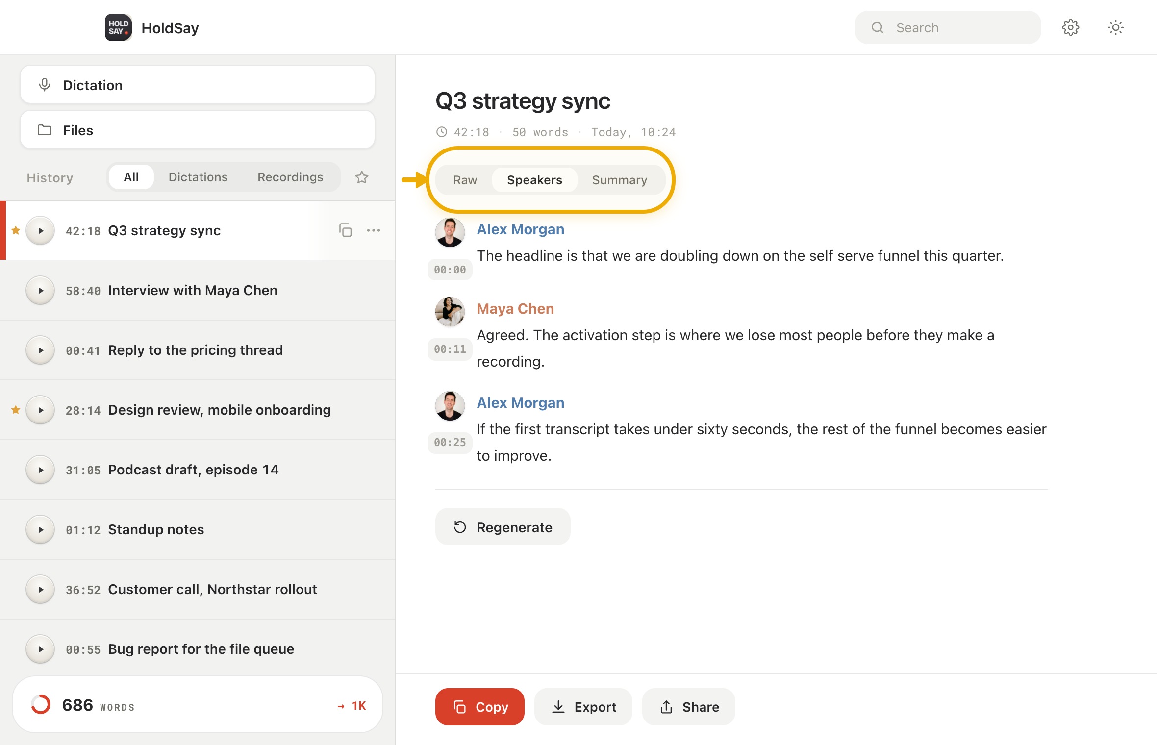 Review the note while the context is fresh in the HoldSay app, with Speakers highlighted