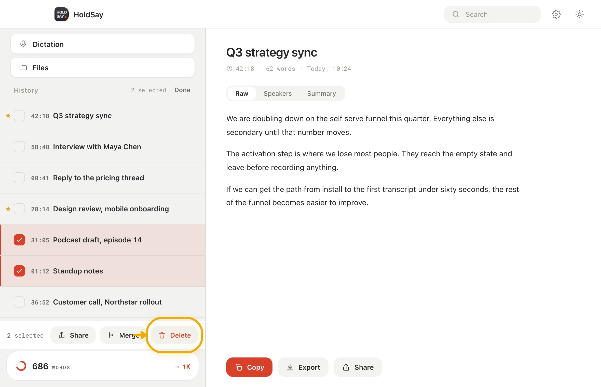 Remove work you no longer need in the HoldSay app, with Delete highlighted