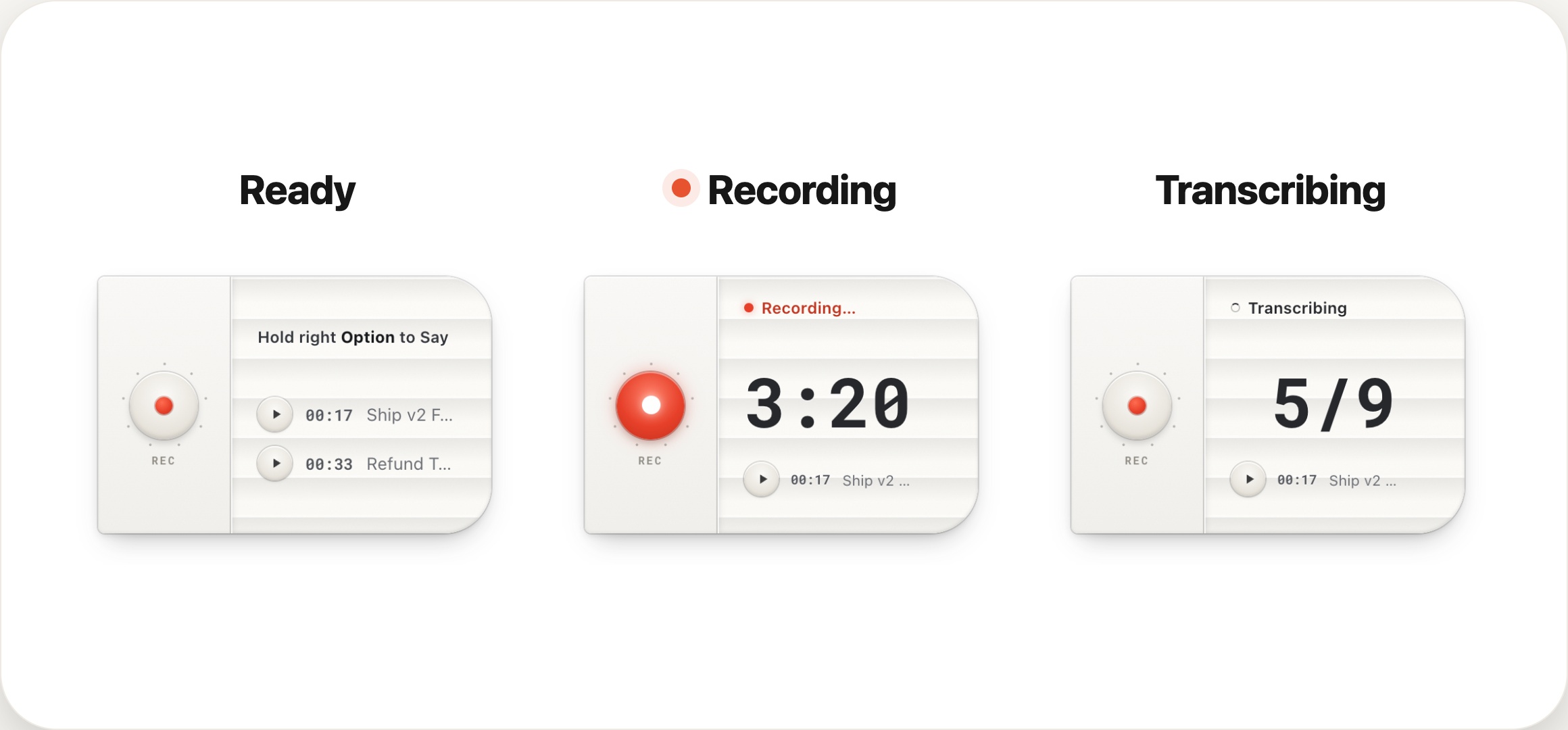 The HoldSay voice card in its ready, recording and transcribing states