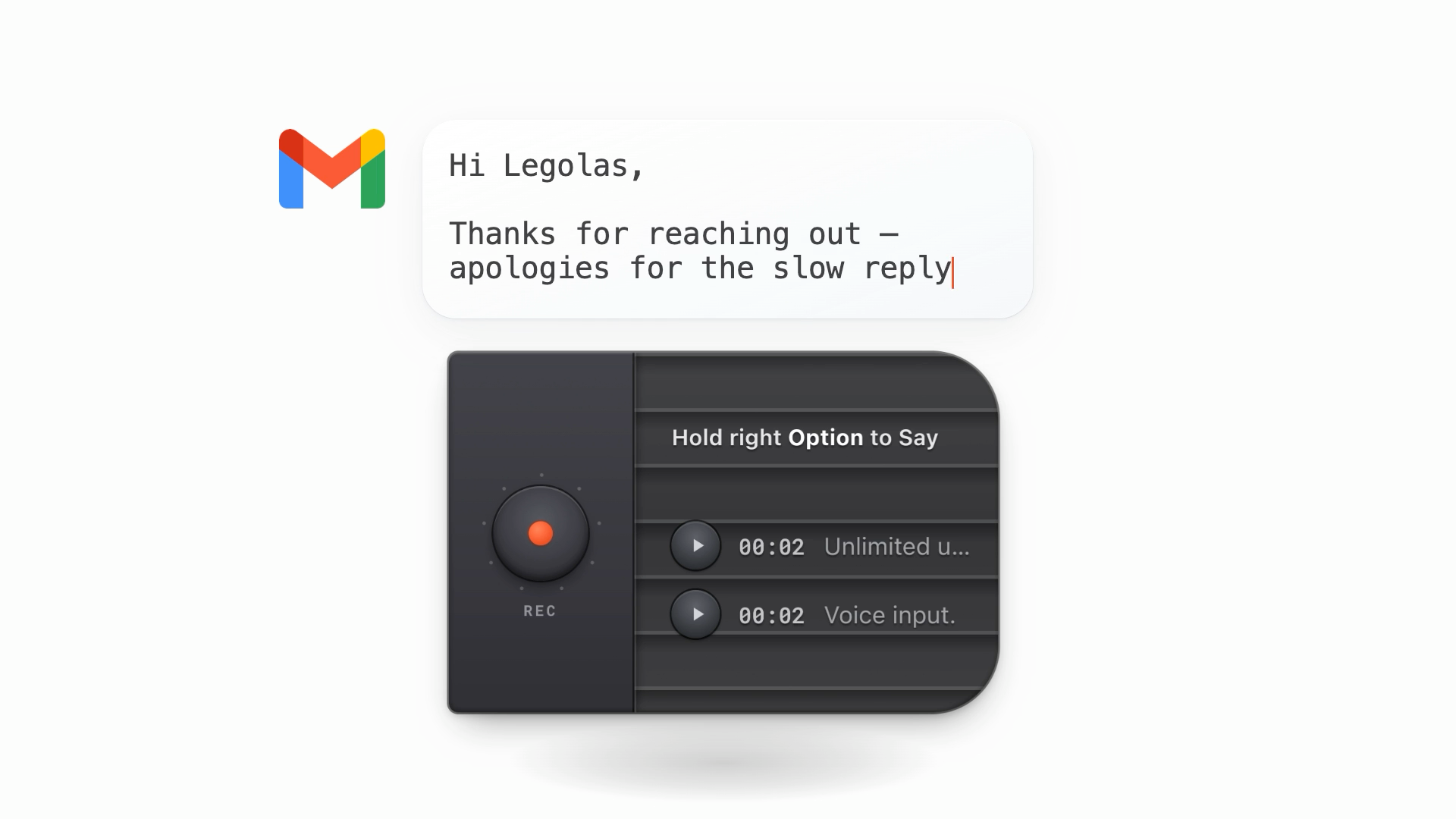 HoldSay dictating an email reply at the active cursor in Gmail